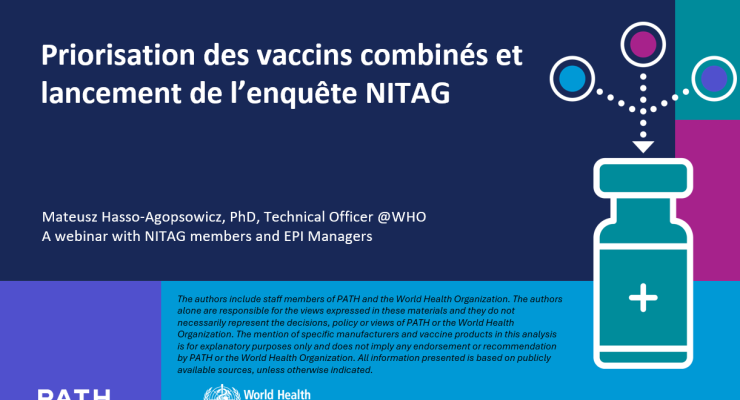 Priorisation des vaccins combinés et lancement de l’enquête NITAG